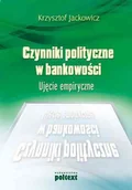 Finanse, księgowość, bankowość - Czynniki polityczne w bankowości - miniaturka - grafika 1