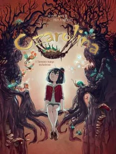 Czarolina Tajemnica mojego pochodzenia Tom 3 - Komiksy dla młodzieży - miniaturka - grafika 1
