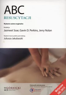 Górnicki ABC resuscytacji - Soar Jasmeet, Perkins Gavin D., Nolan Jerry - Zdrowie - poradniki - miniaturka - grafika 1