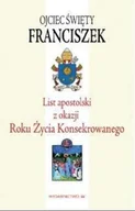 Religia i religioznawstwo - List apostolski z okazji Roku Życia Konsekrowanego - miniaturka - grafika 1