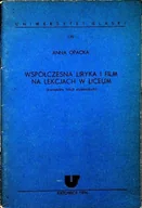 Książki o kulturze i sztuce - Współczesna liryka i film na lekcjach w liceum - miniaturka - grafika 1
