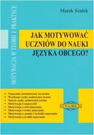 Rozrywka i humor - Jak motywować uczniów do nauki języka obcego$322 - Wysyłka od 3,99 - miniaturka - grafika 1