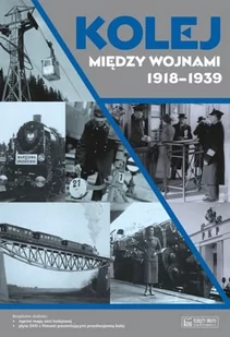 Księży Młyn Kolej między wojnami 1918-1939 - DAWID KELLER - Historia Polski - miniaturka - grafika 1
