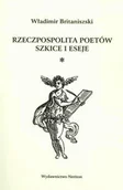 Podręczniki dla szkół wyższych - Britaniszski Władimir Rzeczpospolita poetów Szkice i eseje - miniaturka - grafika 1