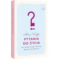 Poradniki psychologiczne - Edipresse Polska Pytania do życia - Wajda Alina - miniaturka - grafika 1