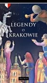 Historia świata - Legendy o Krakowie - miniaturka - grafika 1
