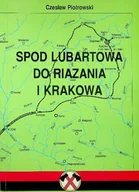 Przewodniki - Spod Lubartowa do Riazania i Krakowa - miniaturka - grafika 1