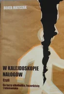 Historia świata - W kalejdoskopie nałogów - miniaturka - grafika 1