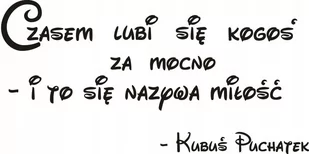 Napis na ścianę naklejka 75x38cm wybór koloru Miłość Kubuś Puchatek 126 - Naklejki na ścianę - miniaturka - grafika 1