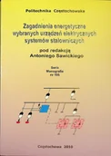 Technika - Zagadnienia energetyczne wybranych urządzeń elektrycznych systemów stalowniczych - miniaturka - grafika 1