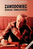 Biografie i autobiografie - Zawodowiec Bohdan Tomaszewski - miniaturka - grafika 1