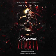 Audiobooki - romanse - Związani zemstą. Związani układem. Tom 2 - miniaturka - grafika 1