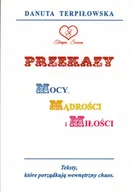 Filozofia i socjologia - Przekazy Mocy Mądrości i Miłości Część II - miniaturka - grafika 1