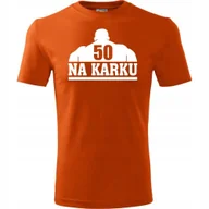 Koszulki męskie - Męska Koszulka z Nadrukiem 50 lat na karku Idealny Prezent na 50 Urodziny pomarańczowy S - miniaturka - grafika 1