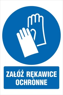Naklejka Załóż rękawice ochronne 30x42cm - Rękawice robocze - miniaturka - grafika 1