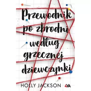 Przewodnik po zbrodni według grzecznej dziewczynki. Tom 1 - Fantasy - miniaturka - grafika 1