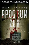 Horror, fantastyka grozy - Apogeum zła wyd. specjalne - Max Czornyj - miniaturka - grafika 1