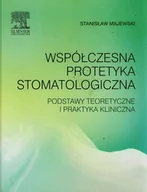 Podręczniki dla szkół wyższych - Urban & Partner Współczesna protetyka stomatologiczna - Stanisław Majewski - miniaturka - grafika 1