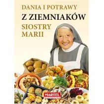 MARTEL Dania i potrawy z ziemniaków siostry Marii - MARIA GORETTI GUZIAK - Książki kucharskie - miniaturka - grafika 1