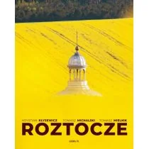 LIBRA Roztocze - Krystian Kłysewicz, Tomasz Michalski, Tom Mielnik - Albumy krajoznawcze - miniaturka - grafika 2