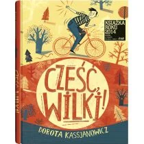 Wydawnictwo Dwie Siostry CZEŚĆ, WILKI! DWIE SIOSTRY CZEŚĆ WILKI - Książki edukacyjne - miniaturka - grafika 1