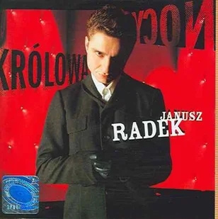 Królowa nocy CD) Janusz Radek - Inna muzyka - miniaturka - grafika 2