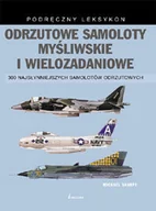Historia świata - Odrzutowe Samoloty Myśliwskie i Wielozadaniowe - miniaturka - grafika 1