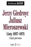 Filologia i językoznawstwo - Biblioteka Więzi Jerzy Giedroyc, Juliusz Mieroszewski -  Listy 1957-1975 - Jerzy Giedroyć - miniaturka - grafika 1