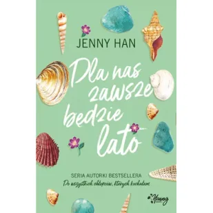 Dla nas zawsze będzie lato - Literatura popularno naukowa dla młodzieży - miniaturka - grafika 3
