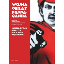 Wojna, obraz, propaganda - Filozofia i socjologia - miniaturka - grafika 1