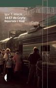 Książki podróżnicze - Czarne 14:57 do Czyty. Reportaże z Rosji - Igor Miecik - miniaturka - grafika 1