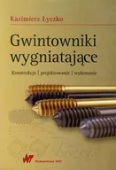 Technika - WNT Gwintowniki wygniatające - Kazimierz Łyczko - miniaturka - grafika 1