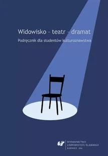 Widowisko - teatr - dramat - Książki o kulturze i sztuce - miniaturka - grafika 1