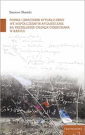 Religia i religioznawstwo - Forma i znaczenie rytuału zikru we współczesnym Afganistanie na przykładzie chanqa Chejchane w Kabul - miniaturka - grafika 1