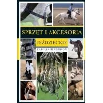 Akademia Jeździecka Sprzęt i akcesoria jeździeckie Carolyn Henderson - Poradniki hobbystyczne - miniaturka - grafika 1
