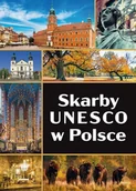 Przewodniki - Skarby UNESCO w Polsce - miniaturka - grafika 1