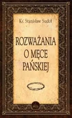 Religia i religioznawstwo - Rozważania o Męce Pańskiej - miniaturka - grafika 1