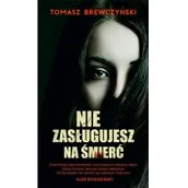 Kryminały - Vectra Nie zasługujesz na śmierć - Tomasz Brewczyński - miniaturka - grafika 1