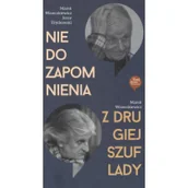 Wywiady, wspomnienia - Nie do zapomnienia Z drugiej szuflady - miniaturka - grafika 1