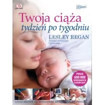 Twoja ciąża tydzień po tygodniu - Regan Lesley