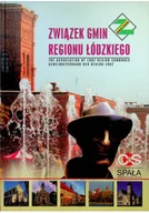 Felietony i reportaże - Zwiazek gmin regionu łódzkiego - miniaturka - grafika 1