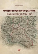 Historia świata - Koncepcje polityki etnicznej Rządu RP na Uchodźstwie w latach 1939-1947 - miniaturka - grafika 1