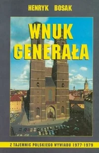 Wnuk Generała - Biografie i autobiografie - miniaturka - grafika 1