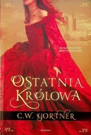 Literatura obyczajowa - Ostatnia królowa - miniaturka - grafika 1