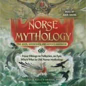 Audiobooki obcojęzyczne - Norse Mythology. The Gods, Goddesses, and Heroes Handbook - miniaturka - grafika 1