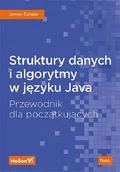 Książki o programowaniu - Struktury danych i algorytmy w języku Java - miniaturka - grafika 1