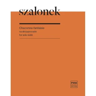 Szalonek Chaconne-Fantaisie na skrzypce solo - Podręczniki dla szkół zawodowych - miniaturka - grafika 1
