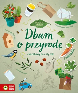 Zielona Sowa W zgodzie z naturą Dbam o przyrodę - Nauki przyrodnicze - miniaturka - grafika 2