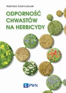 Chemia - Odporność chwastów na herbicydy - Kazimierz Adamczewski - miniaturka - grafika 1