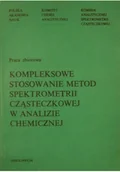 Chemia - Kompleksowe stosowanie metod spektometrii cząsteczkowej w analizie chemicznej - miniaturka - grafika 1
